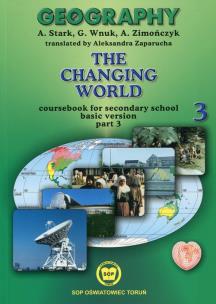 Opakowanie Geography The changing world Podręcznik Część 3 Zakres podstawowy
