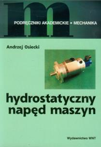 Okładka książki Hydrostatyczny napęd maszyn