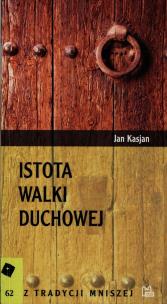 Okładka książki Istota walki duchowej 62