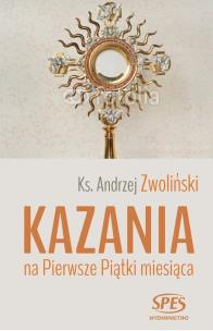 Okładka książki Kazania na Pierwsze Piątki miesiąca