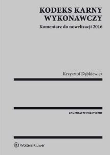 Okładka książki Kodeks karny wykonawczy Komentarz 2016