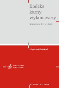 Okładka książki Kodeks karny wykonawczy. Komentarz