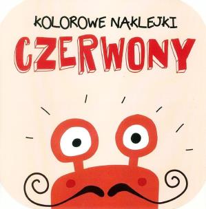 Okładka książki Kolorowe naklejki - Czerwony