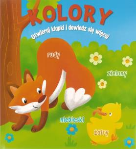 Okładka książki Kolory. Otwieraj klapki i dowiedz się wiecej.