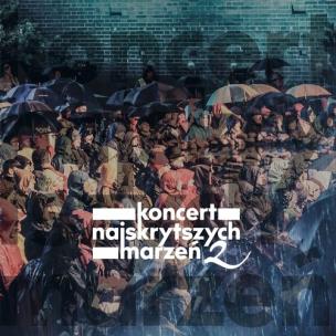 Okładka książki Koncert najskrytszych marzeń 20 lat później
