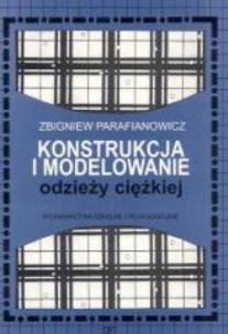 Okładka książki Konstrukcja i modelowanie odzieży ciężkiej  WSiP