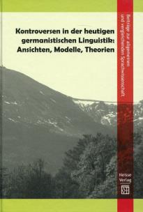 Opakowanie Kontroversen in der heutigen germanistischen Linguistik: Ansichten, Modelle, Theorien