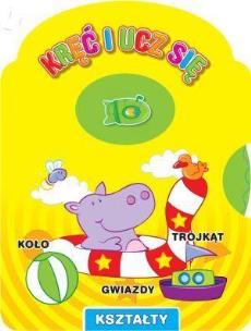 Okładka książki Kręć i ucz się - Kształty