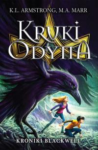 Okładka książki Kroniki Blackwell. Kruki Odyna