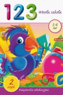 Okładka książki Książeczka edukacyjna. 123 wesoła szkoła 2