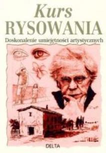 Okładka książki Kurs rysowania Doskonalenie umiejętności...