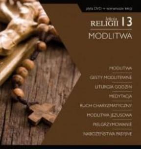 Okładka książki Lekcja religii 13. Modlitwa + DVD