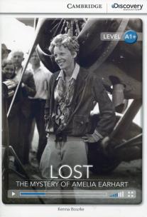 Okładka książki Lost The Mystery of Amelia Earhart High Beginning Book with Online Access