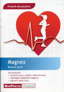 Opakowanie Magnez Minerał życia Poradnik dla pacjenta