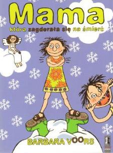 Okładka książki Mama która zagderała się na śmierć