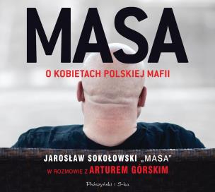 Okładka książki Masa o kobietach polskiej mafii. Audiobook