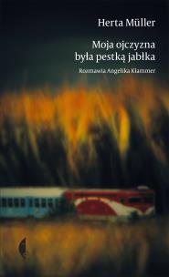 Okładka książki Moja ojczyzna była pestką z jabłka