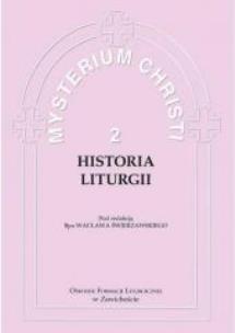 Okładka książki Mysterium Christi 2. Historia Liturgii