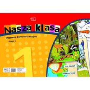 Okładka książki Nasza Klasa 1 Plansze demonstracyjne.