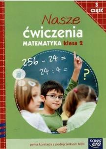 Okładka książki Nasze Ćwiczenia kl 2 cz 3 Nauczanie zintegrowane Matematyka 