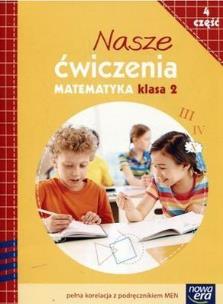Okładka książki Nasze Ćwiczenia kl 2 cz 4 Nauczanie zintegrowane Matematyka 