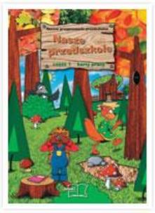 Okładka książki Nasze przedszkole KP cz. 1