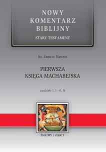 Okładka książki NKB Pierwsza Księga Machabejska ST XIV cz.1
