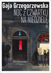 Okładka książki Noc z czwartku na niedzielę
