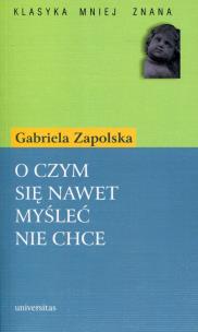 Okładka książki O czym się nawet myśleć nie chce
