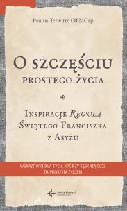 Okładka książki O szczęściu prostego życia.