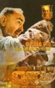 Okładka książki Ojciec Pio Święty stygmatyk Z Pietrelciny DiKŚW