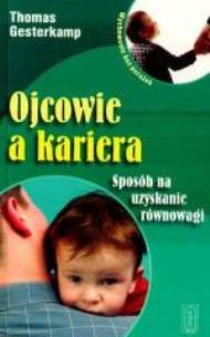 Okładka książki Ojcowie a kariera