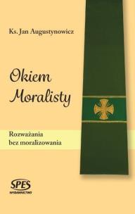 Okładka książki Okiem Moralisty