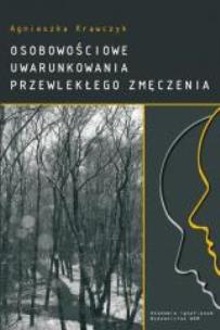 Okładka książki Osobowościowe uwarunkowania przewlekłego zmęczenia