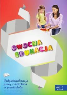 Okładka książki Owocna Edukacja - Indywidualizacja pracy z..