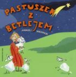 Okładka książki Pastuszek z Betlejem