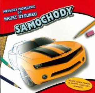 Okładka książki Pierwszy podręcznik do nauki rysunku - Samochody
