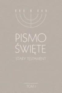 Okładka książki Pismo Święte Stary Testament T.1