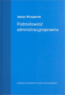 Okładka książki Podmiotowość administracyjnoprawna