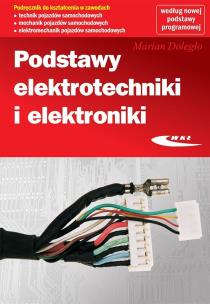 Okładka książki Podstawy elektrotechniki i elektroniki