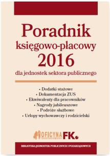 Okładka książki Poradnik księgowo-płacowy 2016 dla jednostek sektora publicznego