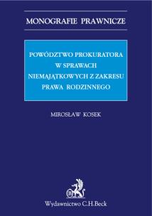 Okładka książki Powództwo prokuratora w sprawach niemajątkowych z zakresu prawa rodzinnego