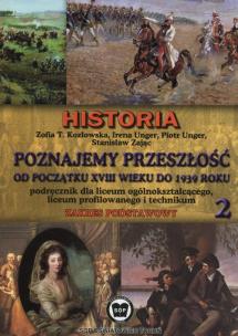 Okładka książki Poznajemy przeszłość od początku XVIII w. do 1939 r. Podręcznik Część 2 Zakres podstawowy