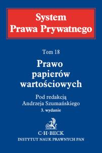 Okładka książki Prawo papierów wartościowych. System Prawa Prywatnego. Tom 18