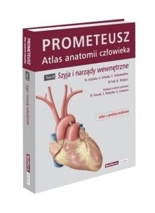 Okładka książki Prometeusz Atlas Anatomii Człowieka Tom 2 Szyja i narządy wewnętrzne