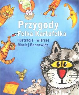 Okładka książki Przygody Felka Kartofelka