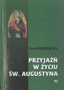 Okładka książki Przyjaźń w życiu Św. Augustyna