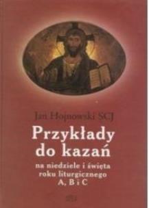 Okładka książki Przykłady do kazań na niedzielę i święta