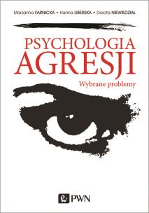 Okładka książki Psychologia agresji