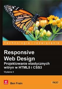 Okładka książki Responsive Web Design Projektowanie elastycznych witryn w HTML5 i CSS3
